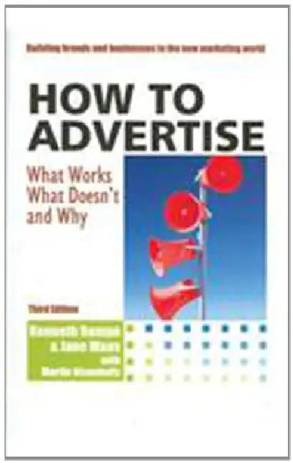 How To Advertise  by Kenneth Roman