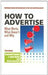 How To Advertise  by Kenneth Roman