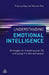 Understanding Emotional Intelligence: Strategies for Boosting Your EQ and Using It in the Workplace by Frances Kay, Neilson Kite