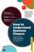 How to Understand Business Finance: Understand the Business Cycle; Manage Your Assets; Measure Business Performance by Robert Cinnamon