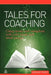 Tales for Coaching: Using Stories and Metaphors with Individuals and Small Groups by Margaret Parkin