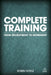Complete Training: From Recruitment to Retirement by Robin Hoyle