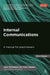 Internal Communications: A Manual for Practitioners by Liam Fitzpatrick