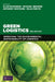 Green Logistics: Improving the Environmental Sustainability of Logistics by Alan McKinnon, Michael Browne, Anthony Whiteing
