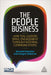 The People Business: How Ten Leaders Drive Engagement Through Internal Communications by Annabel Dunstan, Imogen Osborne