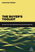 The Buyer's Toolkit: An Easy-To-Use Approach for Effective Buying by Jonathan O'Brien