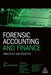 Forensic Accounting and Finance: Principles and Practice by Bee-Lean Chew