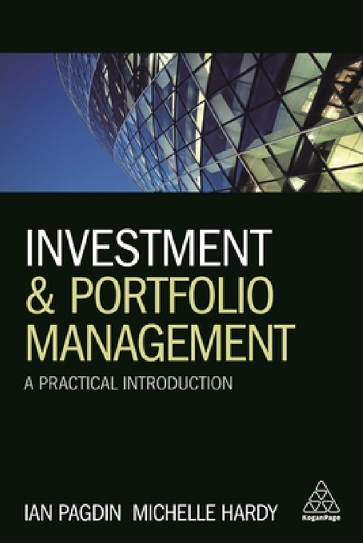 Investment and Portfolio Management: A Practical Introduction by Ian Pagdin, Michelle Hardy