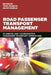 Road Passenger Transport Management: Planning and Coordinating Passenger Transport Operations by Tony Francis