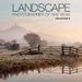 Landscape Photographer of the Year: Collection 8 by Charlie Waite