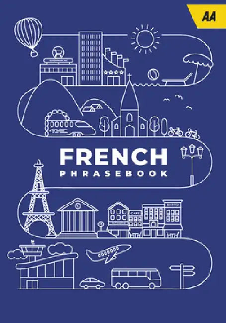 AA Phrasebook French by Aa Publishing