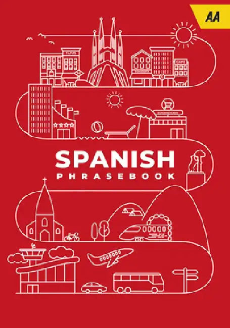 AA Phrasebook Spanish by Aa Publishing