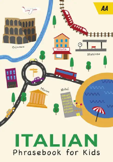 Italian Phrasebook for Kids by Aa Publishing