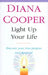 Light Up Your Life by Diana Cooper