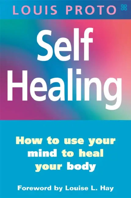 Self-Healing:Use Your Mind To Heal Your Body: How to use your mind to heal your body by Alan Bermingham