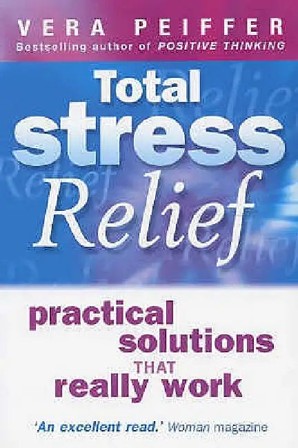 Total Stress Relief by Vera Peiffer