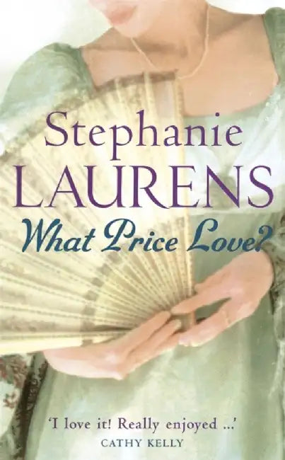 What Price Love? by Stephanie Laurens