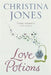 Love Potions by Christina Jones