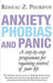 Anxiety, Phobias And Panic by Peurifoy, Reneau Z.
