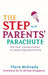 The Step-Parents' Parachute by Flora McEvedy