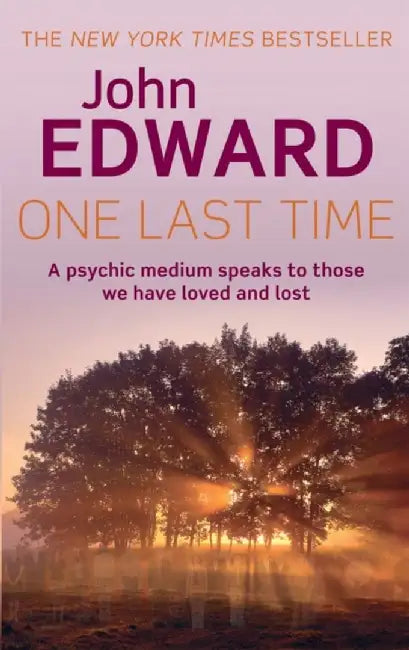 One Last Time by John Edward