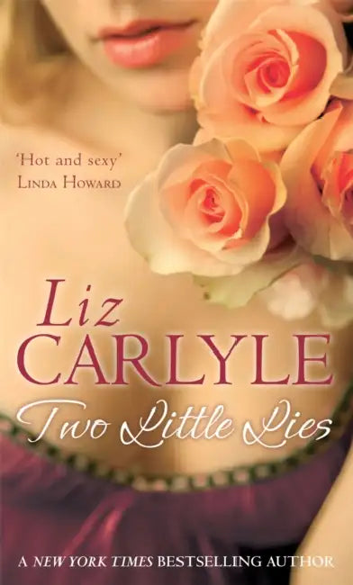 Two Little Lies: Number 2 in series by Liz Carlyle