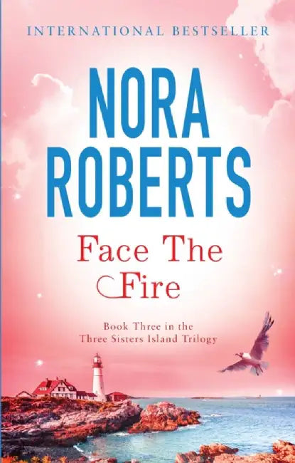 Face The Fire by Nora Roberts