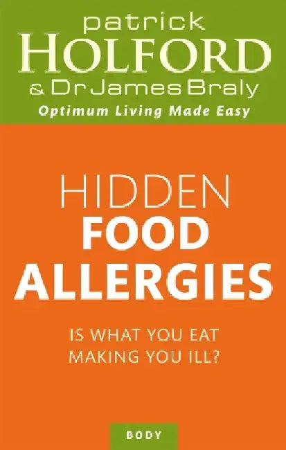 Hidden Food Allergies by Patrick Holford