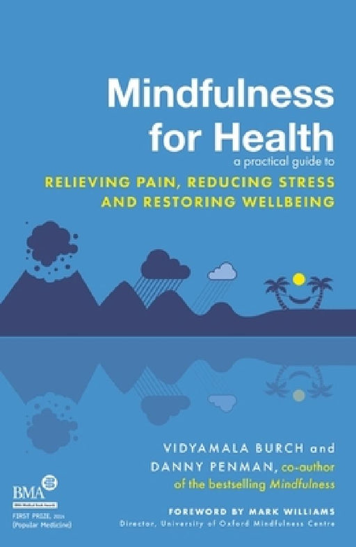 Mindfulness for Health by Vidyamala Burch