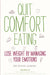 Quit Comfort Eating: Lose weight by managing your emotions by Mari Andrew