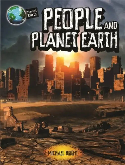 Planet Earth: People and Planet Earth by Michael Bright
