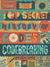The Top Secret History of Codes and Code Breaking by Roy Apps