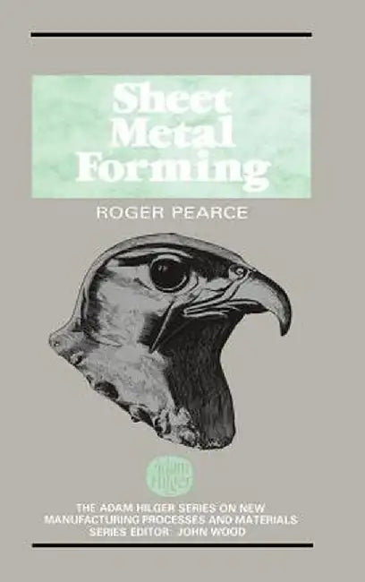 Sheet Metal Forming by R. Pearce