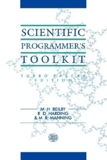 Scientific Programmer's Toolkit by M. H. Beilby