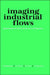 Imaging Industrial Flows: Applications of Electrical Process Tomography by A. Plaskowski, M. S. Beck, R. Thorn