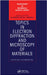 Topics in Electron Diffraction and Microscopy of Materials by Peter B. Hirsch