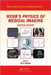 Webb's Physics of Medical Imaging by M Flower