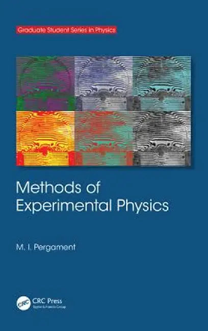 Methods of Experimental Physics by M. I. Pergament