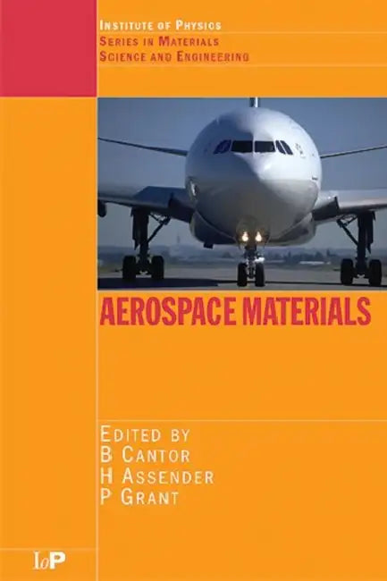 Aerospace Materials by Brian Cantor