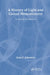 A History of Light and Colour Measurement: Science in the Shadows by Sean F. Johnston