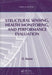 Structural Sensing, Health Monitoring, and Performance Evaluation by D. Huston