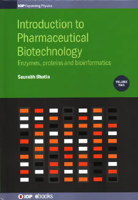 Introduction to Pharmaceutical Biotechnology: Applications and Issues by Saurabh Bhatia