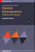 Essential Advanced Physics: Problems and Solutions in Classical Electrodynamics by Konstantin K. Likharev