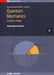 Quantum Mechanics: Lecture Notes by Konstantin K. Likharev