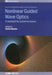 Nonlinear Guided Wave Optics: A Testbed for Extreme Waves by Stefan Wabnitz