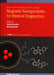 Magnetic Nanoparticles for Medical Diagnostics by Adarsh Sandhu