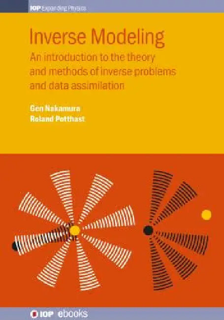 Inverse Modeling by Gen Nakamura