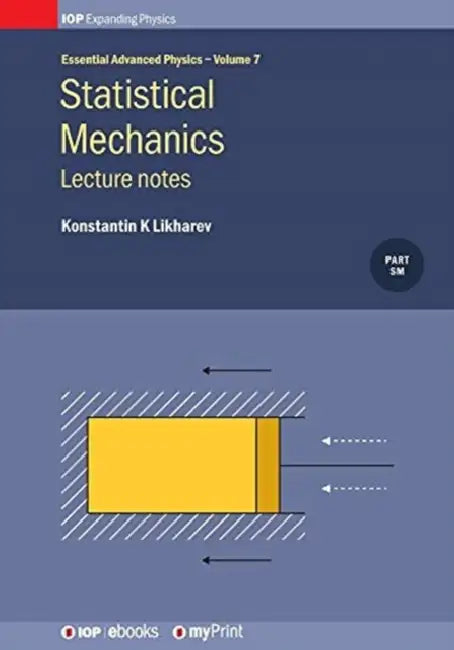 Statistical Mechanics: Lecture notes: Lecture notes by Konstantin K. Likharev