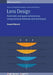 Lens Design: Automatic and quasi-autonomous computational methods and techniques by Donald Dilworth