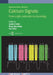 Calcium Signals: From single molecules to physiology by Leslie S. Satin